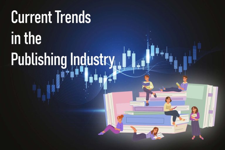 Current Trends in the Publishing Industry